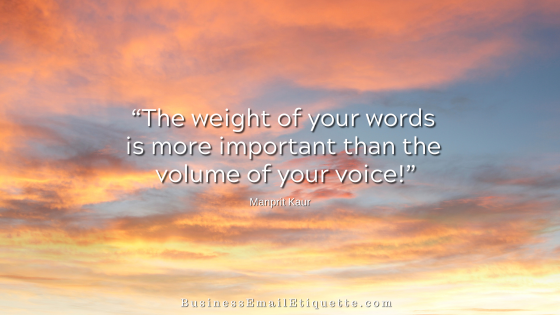 With Your Business Email, Words and Tone Matter